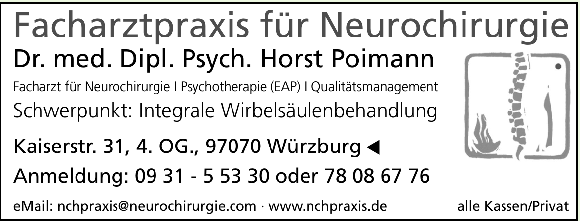 Facharztpraxis für Neurochirurgie Dr. med. Dipl. Psych. Horst Poimann Facharztpraxis für Neurochirurgie Dr. med. Dipl. Psych. Horst Poimann