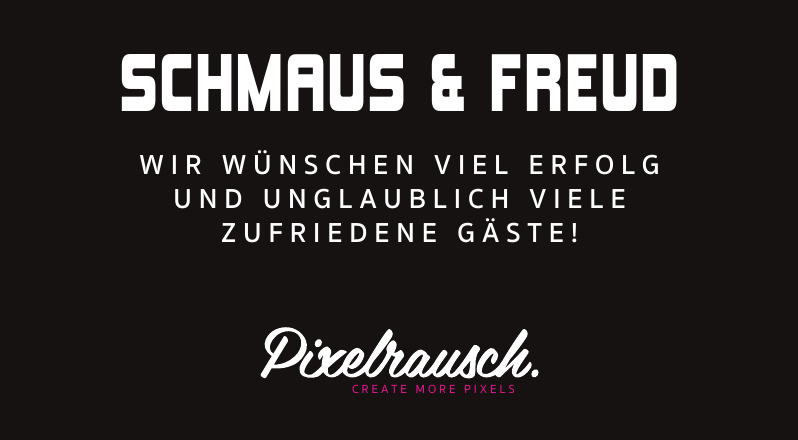 Pixelrausch - Schmaus & Freud