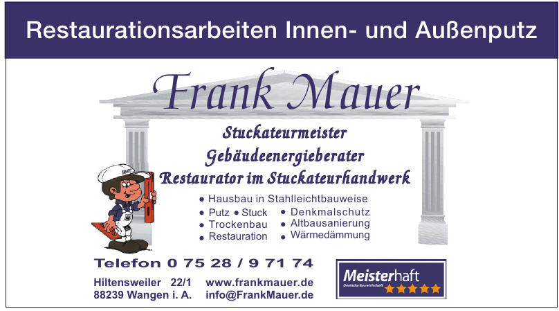 Frank Mauer - Stuckateurmeister Frank Mauer - Stuckateurmeister