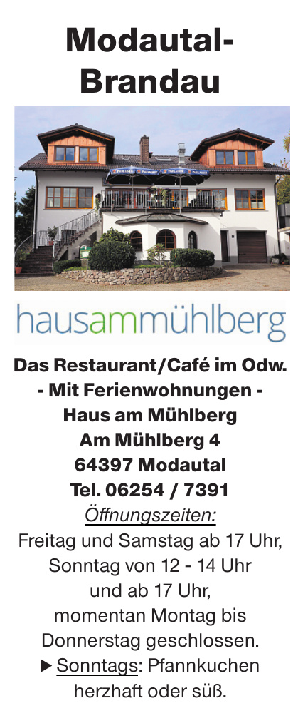Das Restaurant/Café im Odw. - Mit Ferienwohnungen - Haus am Mühlberg