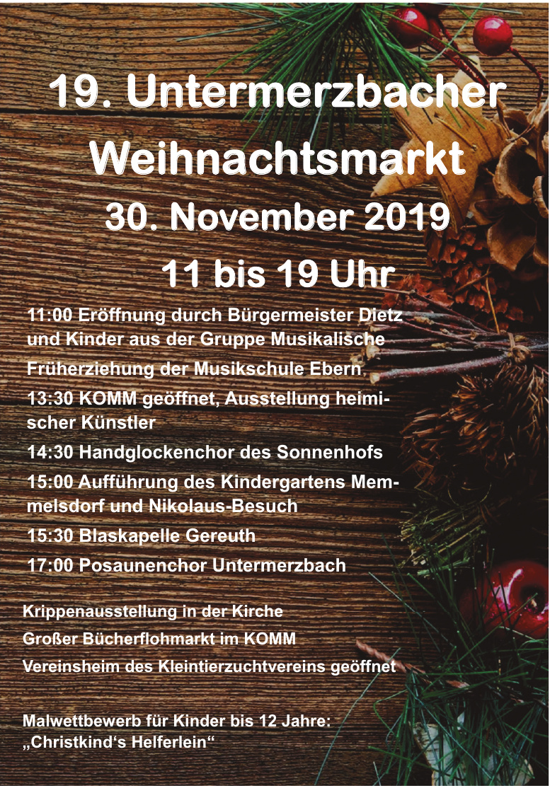 19. Untermerzbacher Weihnachtsmarkt 19. Untermerzbacher Weihnachtsmarkt