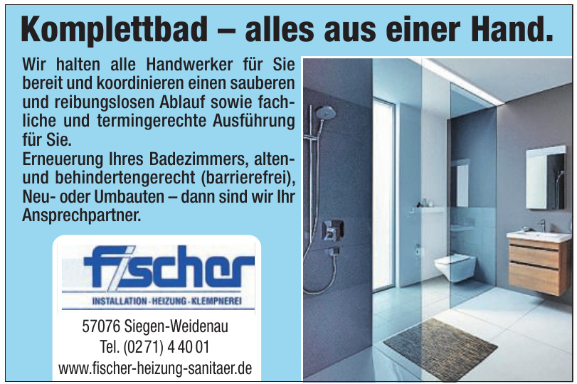 Fischer Installation - Heizungsbau - Klempnerei GmbH & Co. KG Fischer Installation - Heizungsbau - Klempnerei GmbH & Co. KG