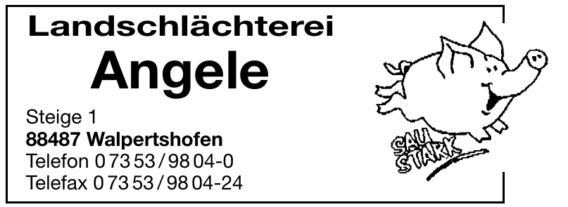 Landschlächterei Angele Landschlächterei Angele