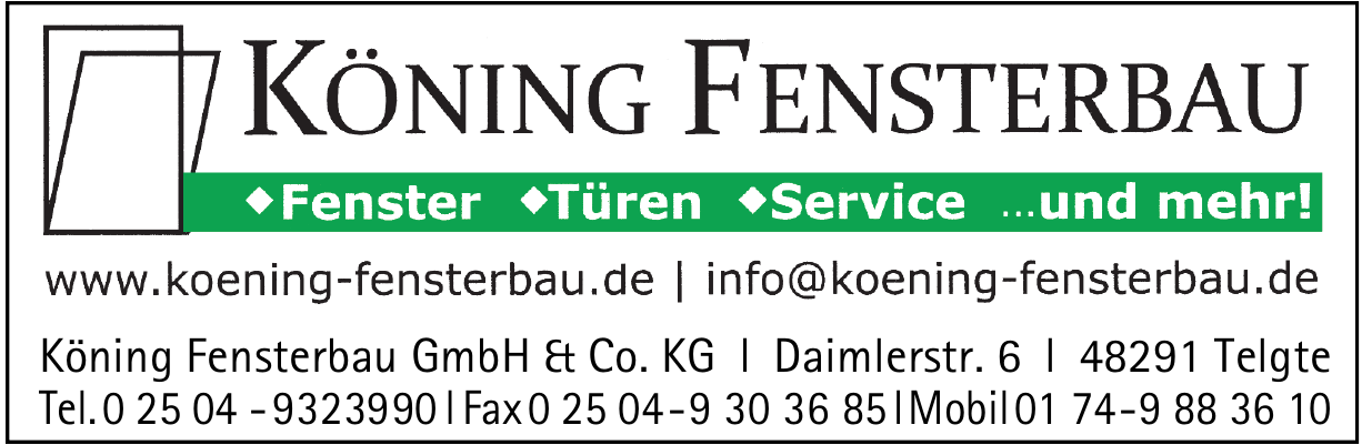 Köning Fensterbau GmbH & Co. KG Köning Fensterbau GmbH & Co. KG