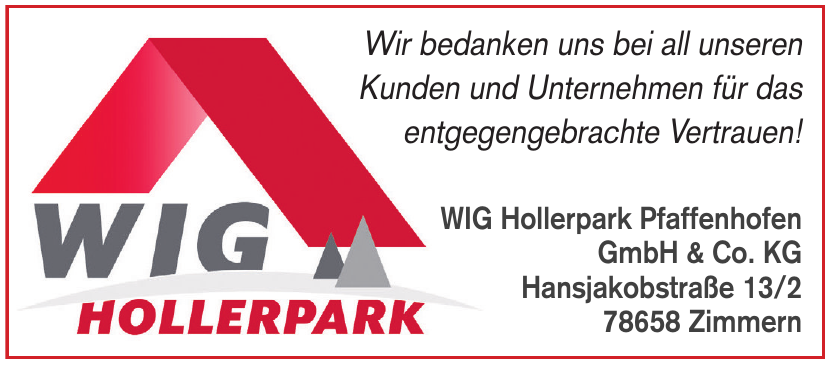 WIG Hollerpark Pfaffenhofen GmbH & Co. KG WIG Hollerpark Pfaffenhofen GmbH & Co. KG