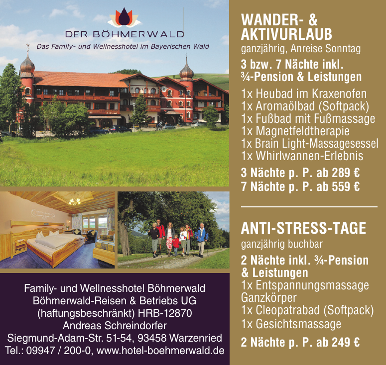 Family- und Wellnesshotel Böhmerwald Böhmerwald-Reisen & Betriebs UG Family- und Wellnesshotel Böhmerwald Böhmerwald-Reisen & Betriebs UG