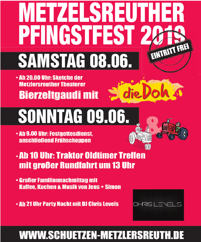Metzlersreuther Pfingstfest 2019 Metzlersreuther Pfingstfest 2019