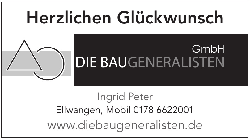 Die Baugeneralisten GmbH Die Baugeneralisten GmbH