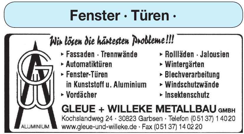 Gleue + Willeke Metallbau GmbH Gleue + Willeke Metallbau GmbH