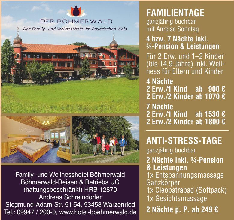 Family- und Wellnesshotel Böhmerwald Böhmerwald-Reisen & Betriebs UG Family- und Wellnesshotel Böhmerwald Böhmerwald-Reisen & Betriebs UG