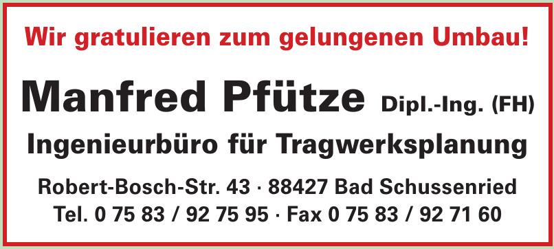 Manfred Pfütze Dipl.-Ing. (FH) Manfred Pfütze Dipl.-Ing. (FH)