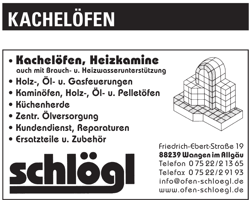 Kachelöfen und Heizkamine Schlögl Kachelöfen und Heizkamine Schlögl