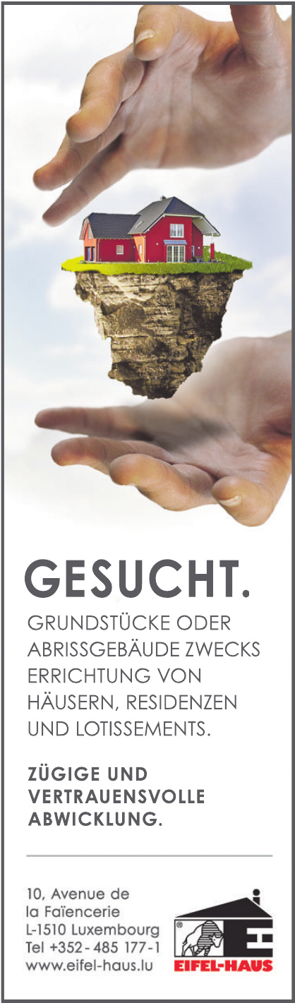 Eifel-Haus Luxembourg S.A.