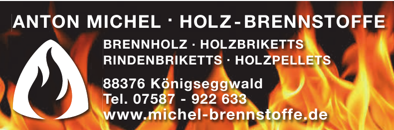 Anton MIchel, Holz-Brennstoffe Anton MIchel, Holz-Brennstoffe