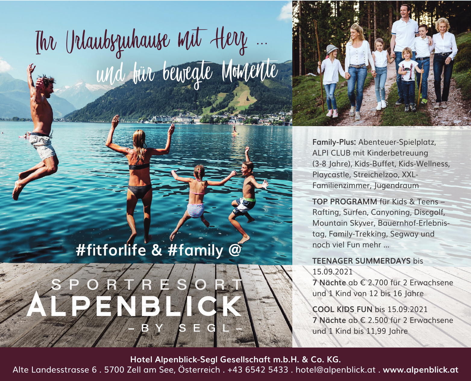 Hotel Alpenblick-Segl Gesellschaft m.b.H. & Co. KG Hotel Alpenblick-Segl Gesellschaft m.b.H. & Co. KG