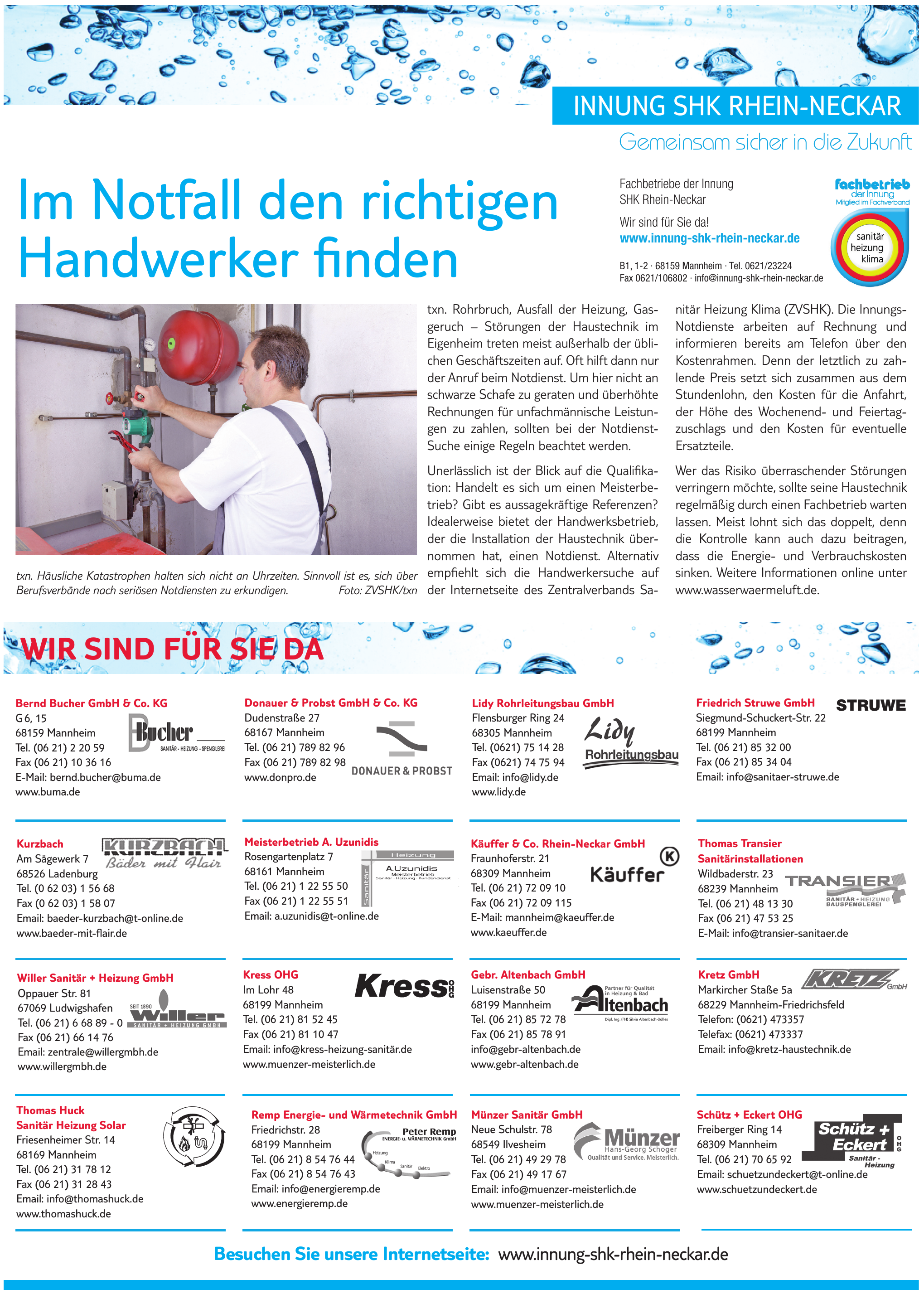 Fachbetriebe der Innung SHK Rhein-Neckar Fachbetriebe der Innung SHK Rhein-Neckar