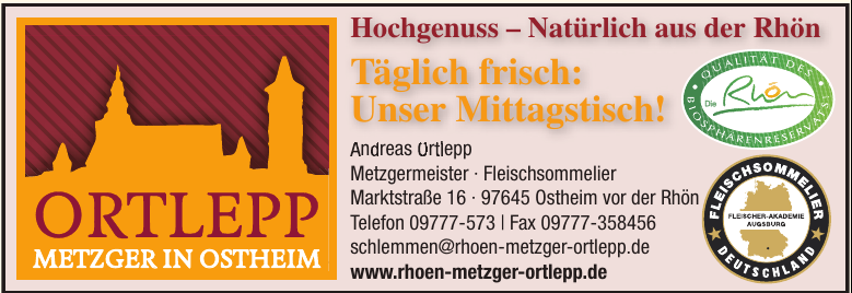 Andreas Ortlepp Metzgermeister - Fleischsommelier Andreas Ortlepp Metzgermeister - Fleischsommelier