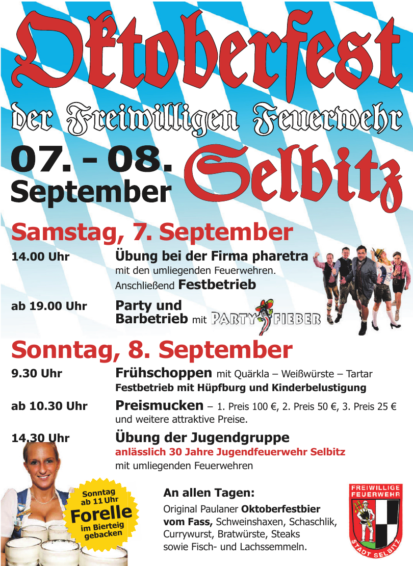 Oktoberfest der Freiwilligen Feuerwehr Selbitz Oktoberfest der Freiwilligen Feuerwehr Selbitz