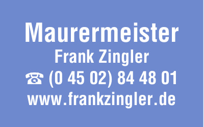 Maurermeister Frank Zingler