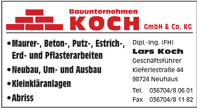 Bauunternehmen Koch GmbH & Co. KG Bauunternehmen Koch GmbH & Co. KG