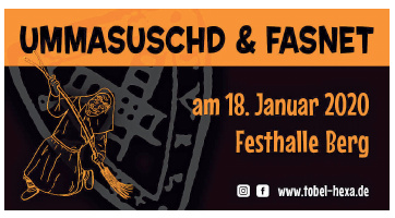 Ummasuschd & Fasnet Ummasuschd & Fasnet
