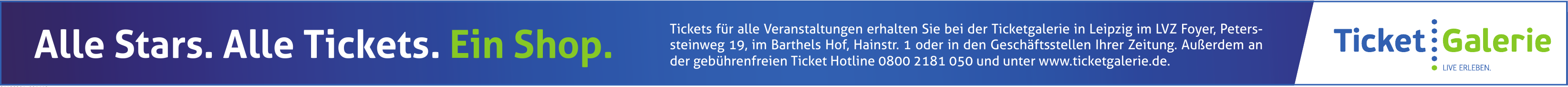 Tickets Ticketgalerie LVZ Foyer und Barthels Hof Tickets Ticketgalerie LVZ Foyer und Barthels Hof