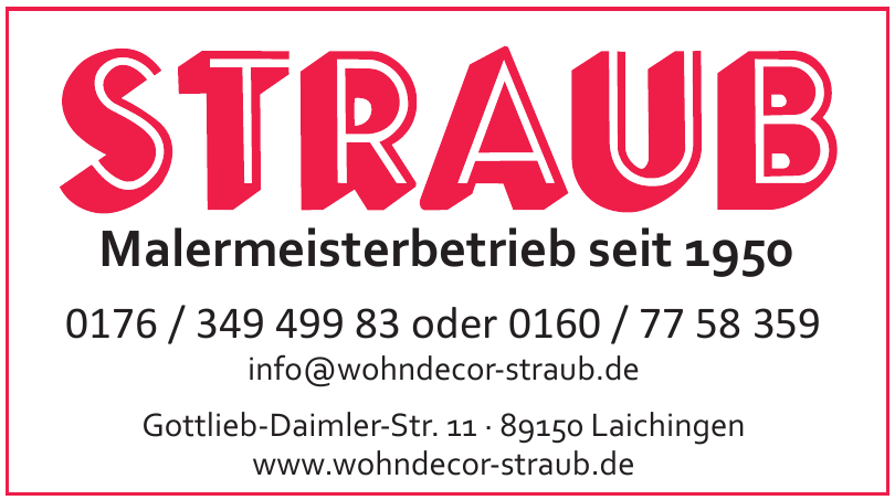 Straub Wohndecor GmbH & Co. KG Straub Wohndecor GmbH & Co. KG