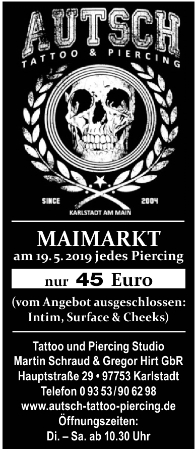 Autsch Tatto und Piercing Studio Martin Schraud & Gregor Hirt GbR Autsch Tatto und Piercing Studio Martin Schraud & Gregor Hirt GbR