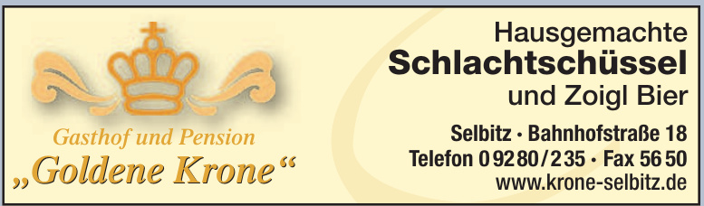 Gasthof und Pension „Goldene Krone“ Gasthof und Pension „Goldene Krone“