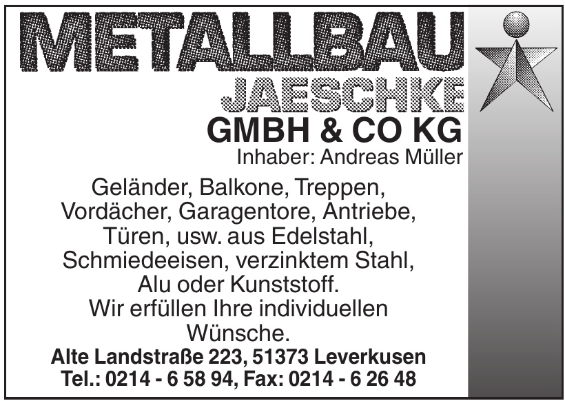 Metallbau Jaeschke GmbH und Co KG Metallbau Jaeschke GmbH und Co KG