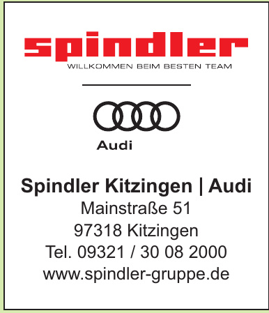 Spindler Gruppe - Spindler Kitzingen Spindler Gruppe - Spindler Kitzingen