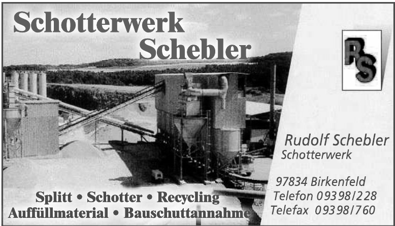 Rudolf Schebler Schotterwerk-GmbH Rudolf Schebler Schotterwerk-GmbH