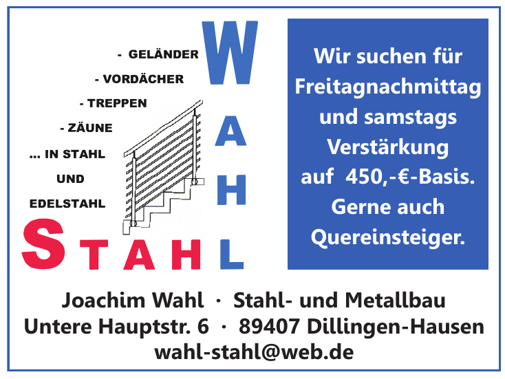 Wahl Stahl - Joachim Wahl, Stahl- und Metallbau