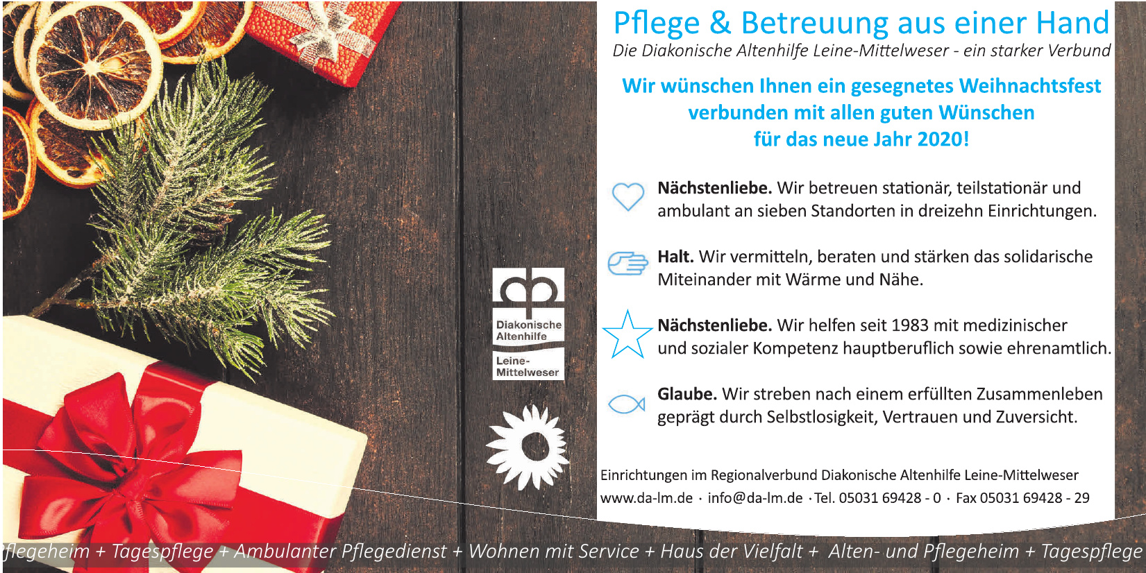 Einrichtungen im Regionalverbund Diakonische Altenhilfe Leine-Mittelweser Einrichtungen im Regionalverbund Diakonische Altenhilfe Leine-Mittelweser