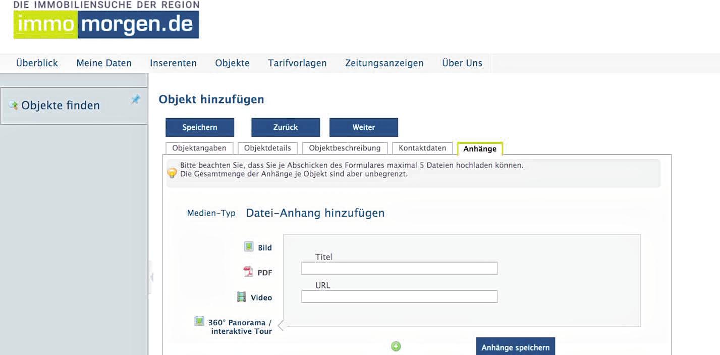 Im Back-End des Immomorgen-Portals können Inserenten unter „Anhänge“ – neben Bildern, PDF-Dateien und normalen Videos – auch 360°-Aufnahmen zu den Exposés hinzufügen. Im Back-End des Immomorgen-Portals können Inserenten unter „Anhänge“ – neben Bildern, PDF-Dateien und normalen Videos – auch 360°-Aufnahmen zu den Exposés hinzufügen.