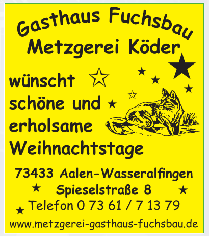 Gasthaus Fuchsbau - Metzgerei Köder GmbH Gasthaus Fuchsbau - Metzgerei Köder GmbH