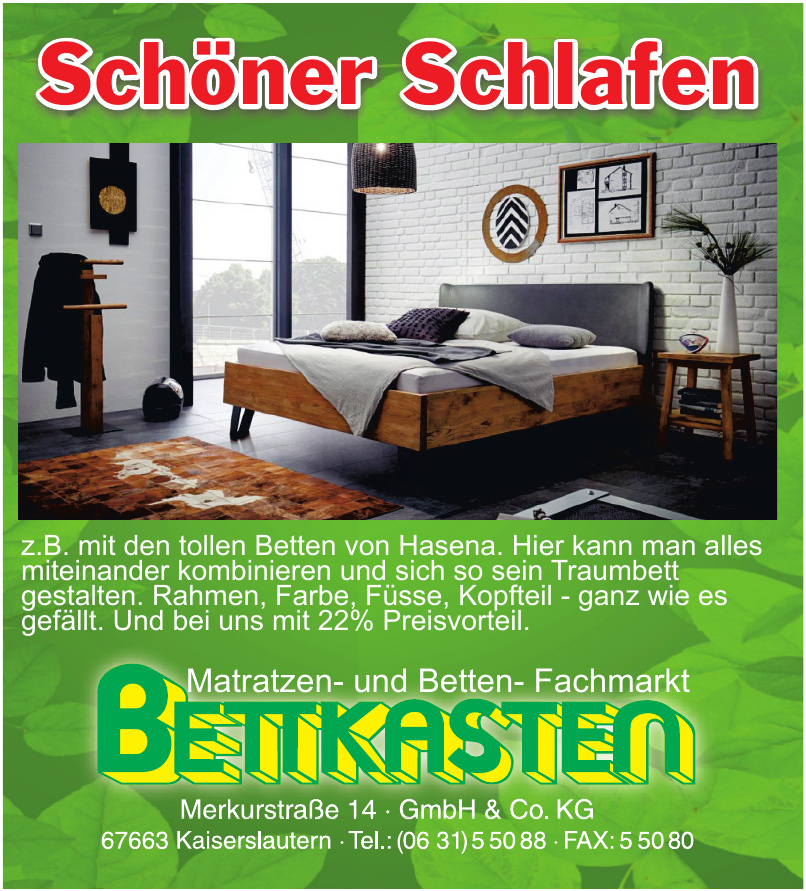 Matratzen- und Betten- Fachmarkt Bettkasten GmbH & Co. KG