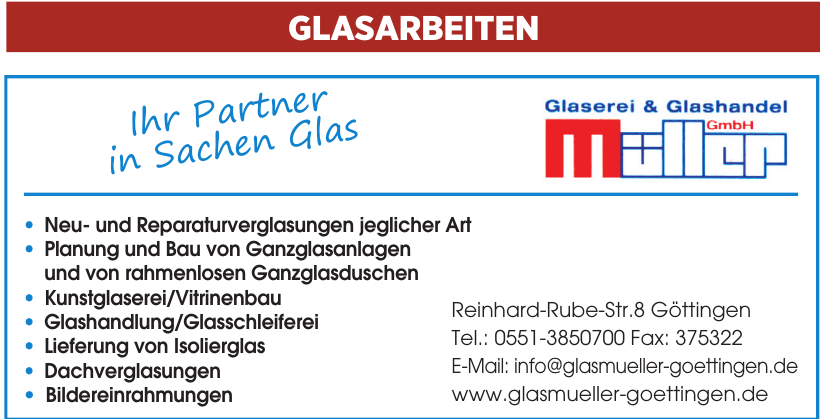 Glaserei und Glashandel GmbH Müller Glaserei und Glashandel GmbH Müller