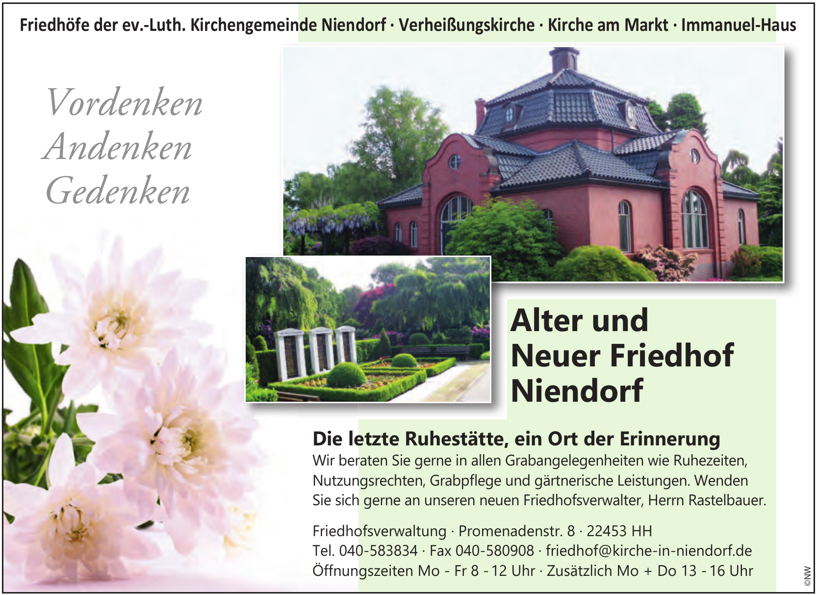 Friedhöfe der Ev.-Luth. Kirchengemeinde Niendorf Friedhöfe der Ev.-Luth. Kirchengemeinde Niendorf