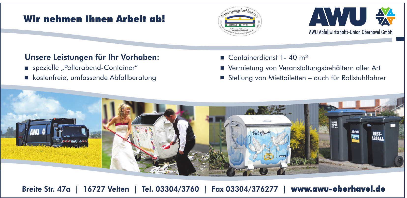 AWU Abfallwirtschafts-Union Oberhavel GmbH AWU Abfallwirtschafts-Union Oberhavel GmbH