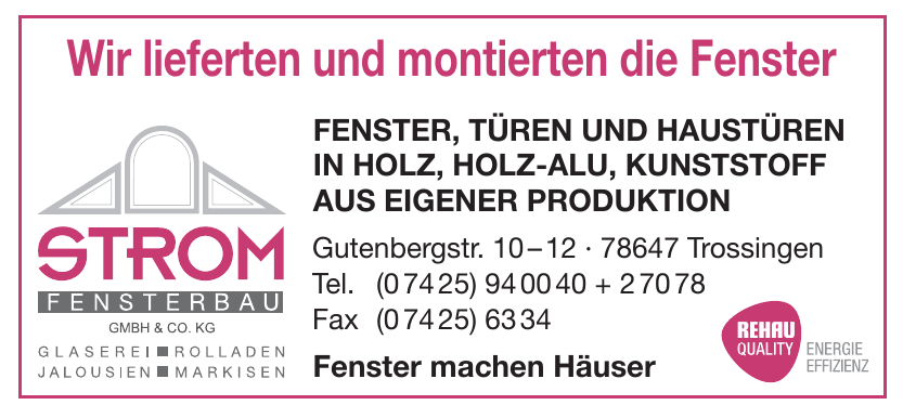 Strom Fensterbau GmbH & Co. KG Strom Fensterbau GmbH & Co. KG