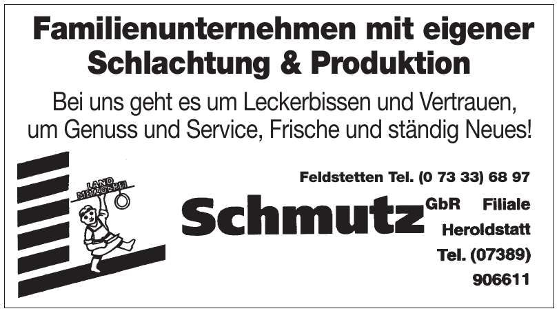 Land Metzgerei Schmutz GbR Land Metzgerei Schmutz GbR