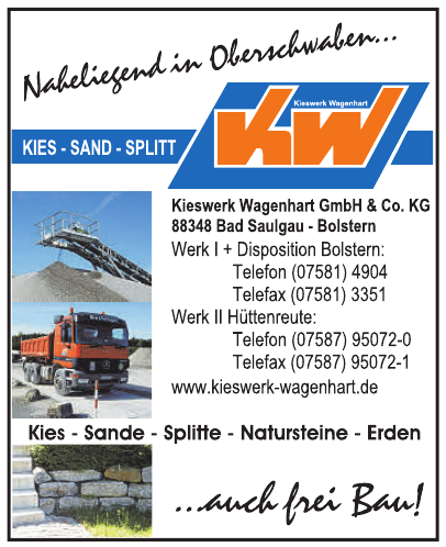 Kieswerk Wagenhart GmbH & Co. KG Kieswerk Wagenhart GmbH & Co. KG