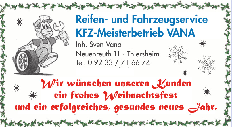Reifen- und Fahrzeugservice KFZ-Meisterbetrieb Vana Reifen- und Fahrzeugservice KFZ-Meisterbetrieb Vana