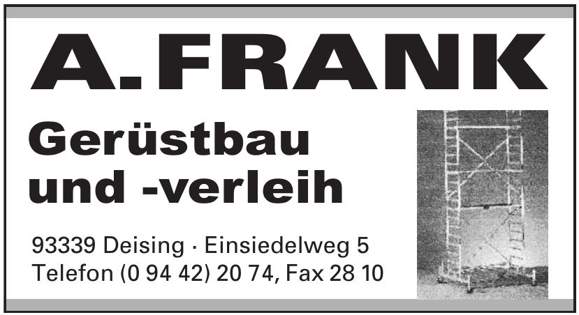 A. Frank Gerüstbau und -verleih A. Frank Gerüstbau und -verleih