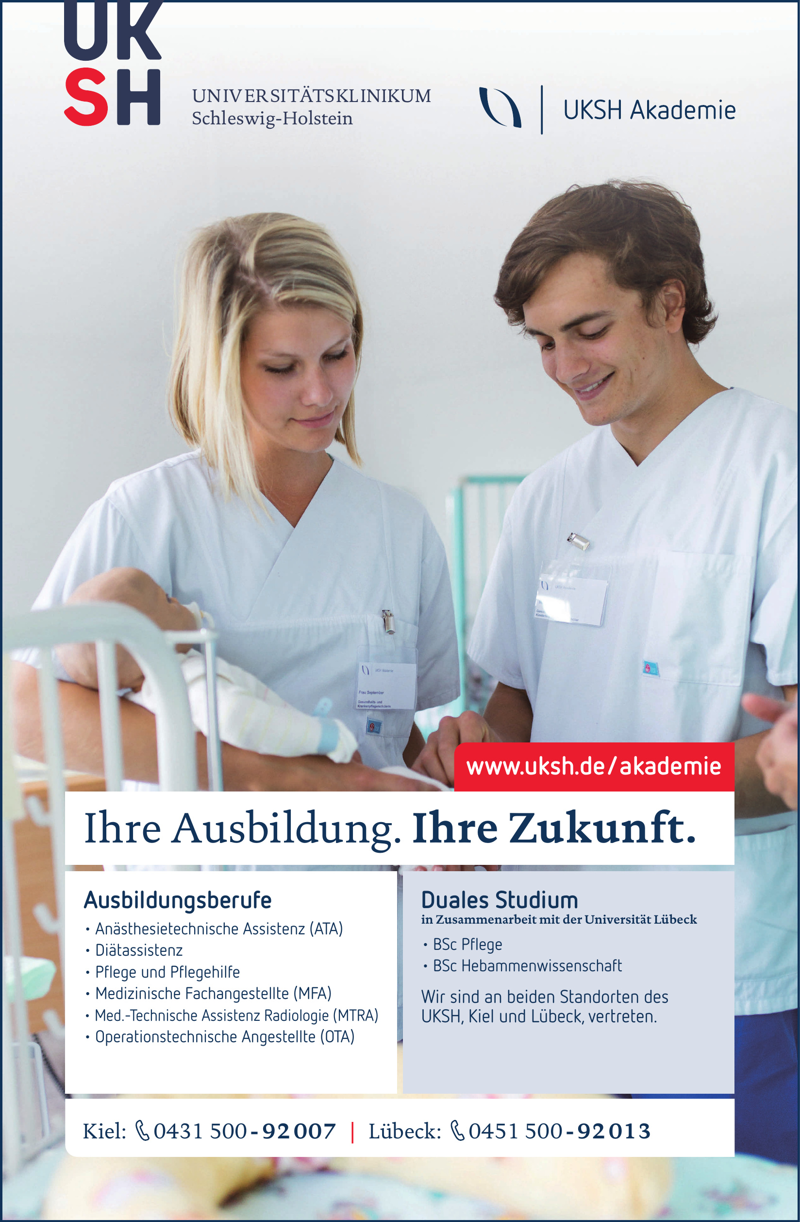 UKSH UNIVERSITÄTSKL INIKUM Schleswig-Holstein UKSH UNIVERSITÄTSKL INIKUM Schleswig-Holstein
