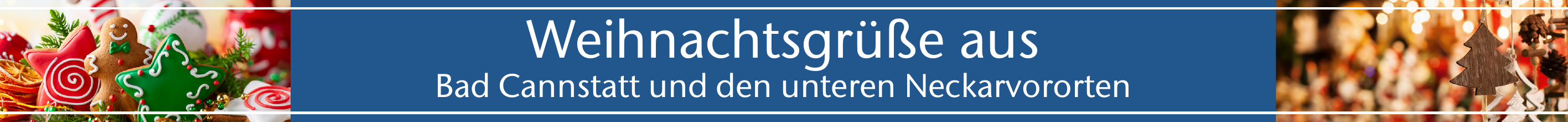 Weihnachtsgrüße aus Bad Cannstatt und den unteren Neckarvororten Image 1 Weihnachtsgrüße aus Bad Cannstatt und den unteren Neckarvororten Image 1