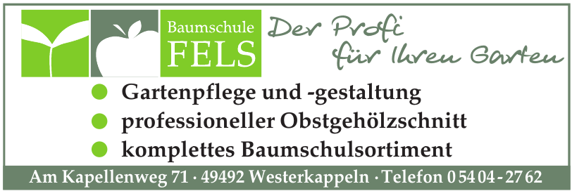 Baumschule Fels Baumschule Fels