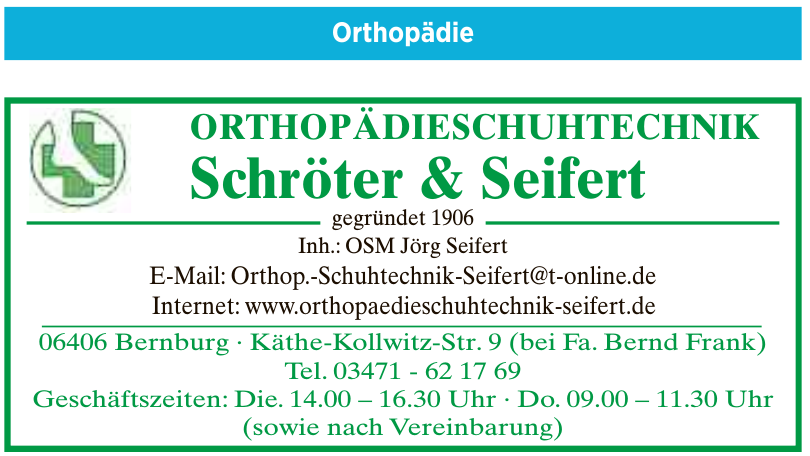 Orthopädieschuhtechnik Schröter & Seifert Orthopädieschuhtechnik Schröter & Seifert