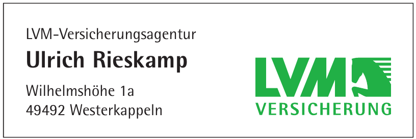 LVM Versicherung - LVM-Versicherungsagentur Ulrich Rieskamp LVM Versicherung - LVM-Versicherungsagentur Ulrich Rieskamp